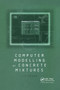 Computer Modelling of Concrete Mixtures by Joe Dewar, 9780367447533