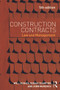 Construction Contracts (Law and Management) by Will Hughes, Ronan Champion, John Murdoch, 9780415657044
