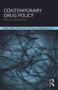 Contemporary Drug Policy by Henry Brownstein, 9780415635370