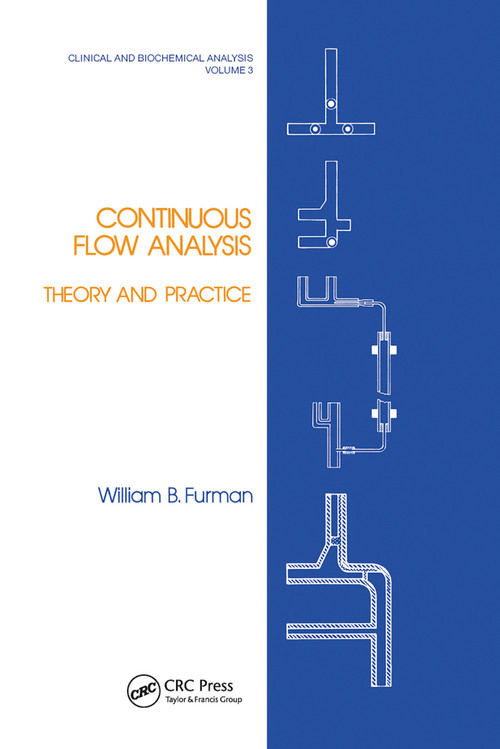 Continuous Flow Analysis (Theory and Practice) by Furman, 9780367452094