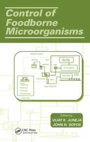 Control of Foodborne Microorganisms by Vijay K. Juneja, John N. Sofos, 9780367455125