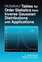 CRC Handbook of Tables for Order Statistics from Inverse Gaussian Distributions with Applications by N. Balakrishnan, William Chen, 9780367448158
