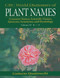 CRC World Dictionary of Plant Names (Common Names, Scientific Names, Eponyms. Synonyms, and Etymology) by Umberto Quattrocchi, 9780367447502