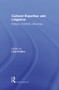 Cultural Expertise and Litigation (Patterns, Conflicts, Narratives) by Livia Holden, 9780415815260