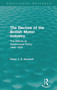 The Decline of the British Motor Industry (Routledge Revivals) (The Effects of Government Policy, 1945-79) by Peter Dunnett, 9780415681780