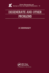 Degenerate and Other Problems by Abduhamid Dzhuraev, 9780367450168