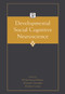Developmental Social Cognitive Neuroscience by Philip David Zelazo, Michael Chandler, Eveline Crone, 9780415647212