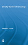 Dorothy Wordsworth's Ecology by Kenneth Cervelli, 9780415514774