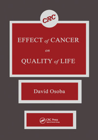Effect of Cancer On Quality of Life by David Osoba, 9780367450588