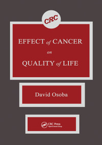 Effect of Cancer On Quality of Life by David Osoba, 9780367450588