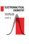 Electroanalytical Chemistry (A Series of Advances: Volume 22) by Allen J. Bard, Israel Rubinstein, 9780367394851
