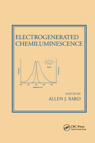 Electrogenerated Chemiluminescence by Allen J. Bard, 9780367394080