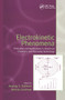 Electrokinetic Phenomena (Principles and Applications in Analytical Chemistry and Microchip Technology) by Anurag Rathore, Andras Guttman, 9780367446666