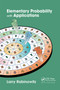 Elementary Probability with Applications by Larry Rabinowitz, 9780367393625