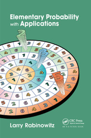 Elementary Probability with Applications by Larry Rabinowitz, 9780367393625