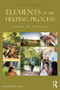 Elements of the Helping Process (A Guide for Clinicians) by Raymond Fox, 9780415808811