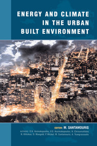 Energy and Climate in the Urban Built Environment by M. Santamouris, 9780367578824