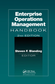 Enterprise Operations Management Handbook, Second Edition by Steven F. Blanding, 9780367399368