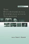 The Environmental Communication Yearbook (Volume 2) by Susan L. Senecah, 9780415654456