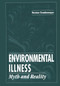 Environmental Illness (Myth & Reality) by Herman Staudenmayer, 9780367447694