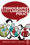 Ethnography and Language Policy by Teresa L. McCarty, 9780415801409