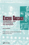 Excess Baggage (Leveling the Load and Changing the Workplace) by Ellen Rosskam, Ray Elling, 9780415783774