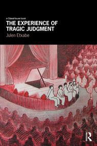 The Experience of Tragic Judgment by Julen Etxabe, 9780415657181