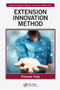 Extension Innovation Method by Chunyan Yang, 9780367570743
