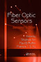 Fiber Optic Sensors by Shizhuo Yin, Paul B. Ruffin, Francis T.S. Yu, 9780367387563