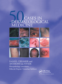 Fifty Dermatological Cases by Daniel Creamer, Anthony du Vivier, 9780367393441