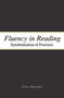 Fluency in Reading (Synchronization of Processes) by Zvia Breznitz, 9780415647823