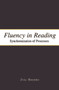 Fluency in Reading (Synchronization of Processes) by Zvia Breznitz, 9780415647823
