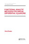 Functional Analytic Methods for Partial Differential Equations by Hiroki Tanabe, 9780367401221