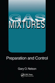 Gas Mixtures (Preparation and Control) by Gary Nelson, 9780367579975
