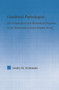 Gendered Pathologies (The Female Body and Biomedical Discourse in the Nineteenth-Century English Novel) - 9780415647953 by Sondra Archimedes, 9780415647953