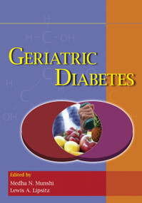 Geriatric Diabetes by Medha N. Munshi, Lewis A. Lipsitz, 9780367453077