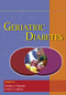 Geriatric Diabetes by Medha N. Munshi, Lewis A. Lipsitz, 9780367453077