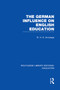 German Influence on English Education by W Armytage, 9780415753289