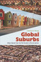 Global Suburbs (Urban Sprawl from the Rio Grande to Rio de Janeiro) by Lawrence Herzog, 9780415644730