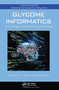 Glycome Informatics (Methods and Applications) by Kiyoko F. Aoki-Kinoshita, 9780367452438