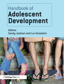 Handbook of Adolescent Development by Sandy Jackson, Luc Goossens, 9780415648172