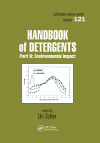 Handbook of Detergents, Part B (Environmental Impact) by Uri Zoller, 9780367393953