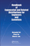 Handbook of Exponential and Related Distributions for Engineers and Scientists by Nabendu Pal, Chun Jin, Wooi K. Lim, 9780367577964