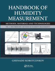 Handbook of Humidity Measurement, Volume 1 (Spectroscopic Methods of Humidity Measurement) by Ghenadii Korotcenkov, 9780367571887