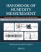 Handbook of Humidity Measurement, Volume 1 (Spectroscopic Methods of Humidity Measurement) by Ghenadii Korotcenkov, 9780367571887