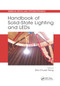 Handbook of Solid-State Lighting and LEDs by Zhe Chuan Feng, 9780367874582