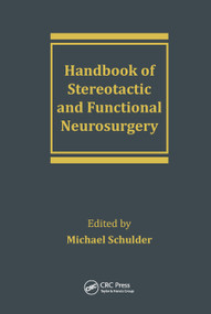 Handbook of Stereotactic and Functional Neurosurgery by Michael Schulder, 9780367446819
