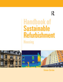 Handbook of Sustainable Refurbishment: Housing by Simon Burton, 9780367382063