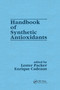 Handbook of Synthetic Antioxidants by Lester Packer, 9780367455859