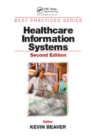 Healthcare Information Systems by Kevin Beaver, 9780367395582